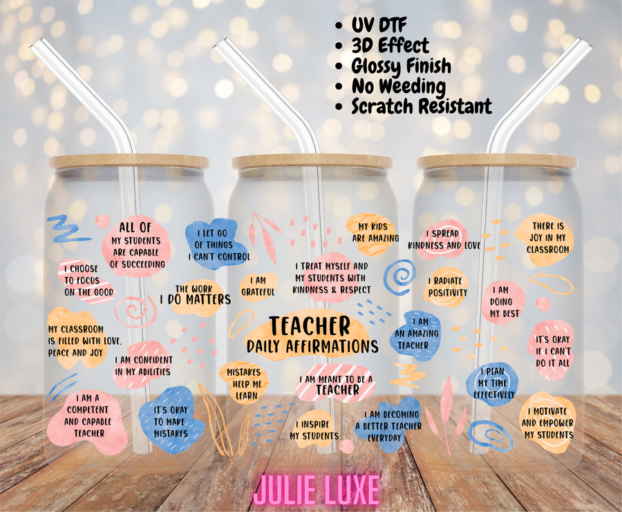 TEACHER DAILY AFFIRMATIONS - UV DTF CUP WRAP