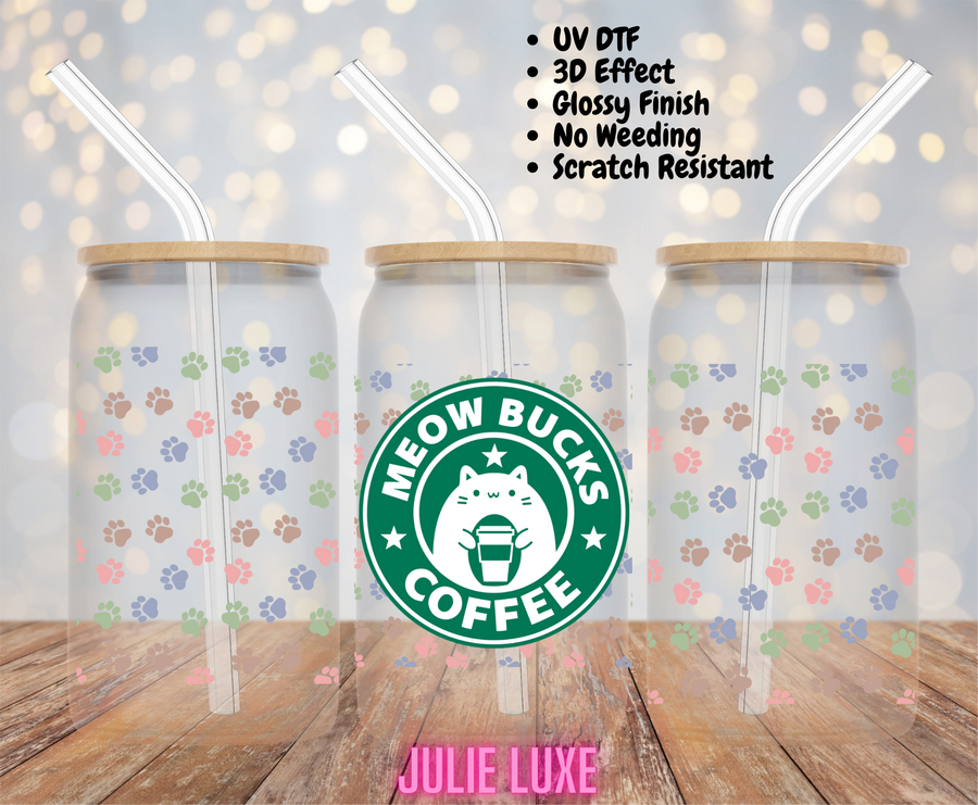 MEOW BUCKS COFFEE - UV DTF CUP WRAP