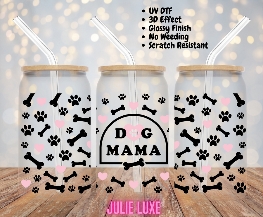 DOG MAMA - UV DTF CUP WRAP